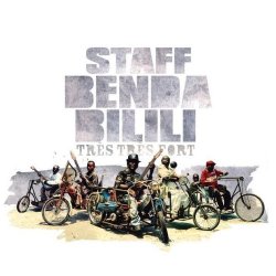 Staff Benda Bilili - Très très fort