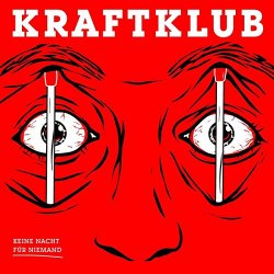 Kraftklub - Keine Nacht Fuer Niemand [Import anglais]