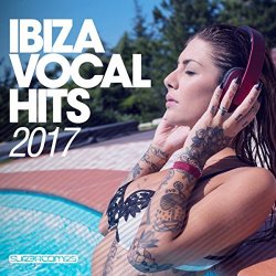  - Ibiza Vocal Hits 2017