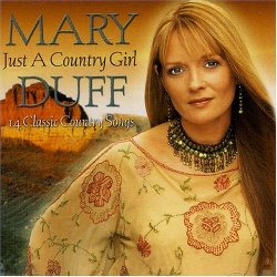 Mary Duff - Just a Country Girl [14trx]