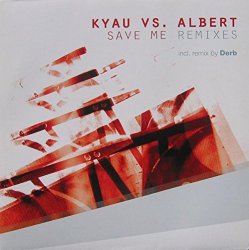 Kyau vs. Albert - Save me