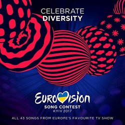 Various Artists - Celebrate Diversity. The Official Eurovision Song Contest Kyiv 2017: 2CD