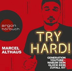 Marcel Althaus - Try Hard! Generation Youtube [Import anglais]