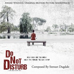Stewart Dugdale - Do Not Disturb (Original Motion Picture Soundtrack)