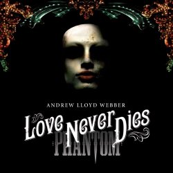   - Love Never Dies