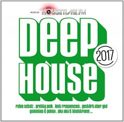 Various Artists - Deep House 2017