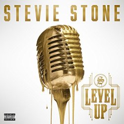 Stevie Stone - Level Up [Explicit]