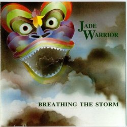 Jade Warrior - Breathing the Storm