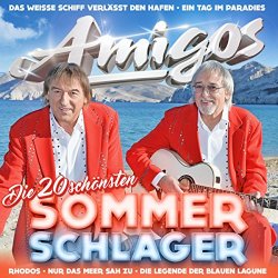 Die Amigos - Die 20 sch&ouml;nsten Sommerschlager