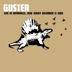 Guster - Live in Sayreville, NJ - 12/13/03