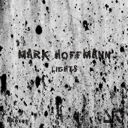 Mark Hoffmann - Lights