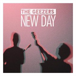 Geezers, The - New Day
