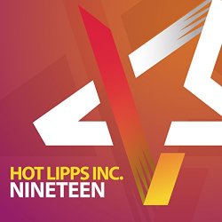 Hot Lipps Inc - Nineteen