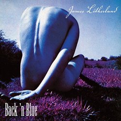 James Litherland - Back 'n Blue