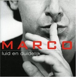 Marco Borsato - Luid en Duidelijk [Import anglais]