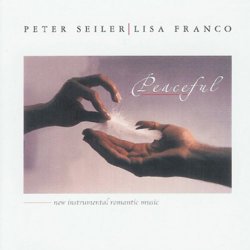 Peter Seiler & Lisa Franco - Peaceful