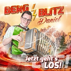 Bergblitz Daniel - Jetzt geht's los