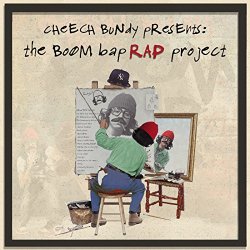 Cheech Bundy - The Boom Bap Rap Project