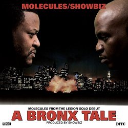 Molecules and Showbiz - A Bronx Tale