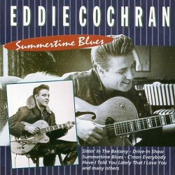 01. Eddie Cochran - Summertime Blues by COCHRAN,EDDIE (2008-01-13)