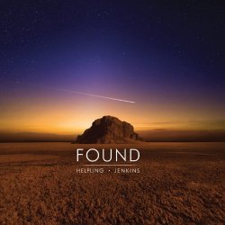 David Helpling & Jon Jenkins - Found