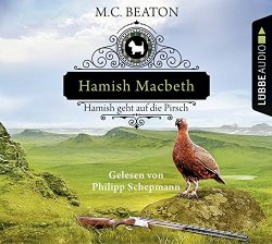 M.C. Beaton - Hamish Macbeth Geht auf die Pirsch [Import allemand]