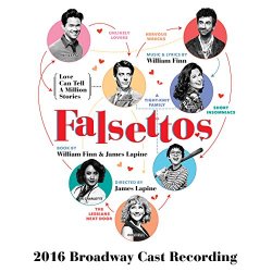 Andrew Rannells, Christian Borle, Anthony Rosenthal, Brandon Uranowitz, Stephanie J. Block - Trina’s Song / March of the Falsettos / Trina's Song (Reprise)