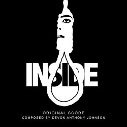 Devon Anthony Johnson - Inside (Original Score)