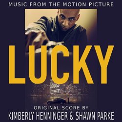 Kimberly Henninger - Lucky (Original Motion Picture Score)