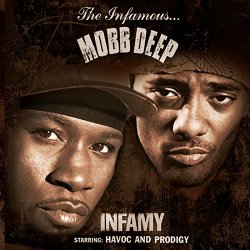 Mobb Deep - Infamy (Clean Version) [Clean]