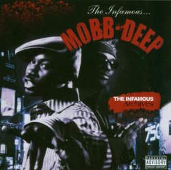 Mobb Deep - The Infamous Archives