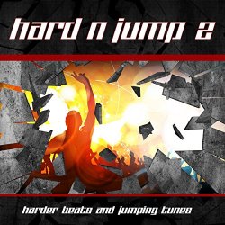 Hard n' Jump 2 (Harder Beats and Jumping Tunes) [Explicit]