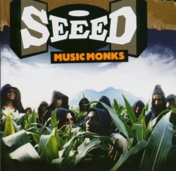 Seeed - Music Monks - International Version