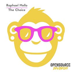 Raphael Mello - The Choice