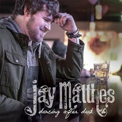 Jay Matthes - Dancing After Dark