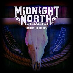 Midnight North - Under the Lights