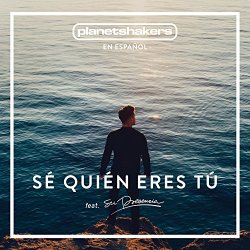 Planetshakers - Se Quien Eres Tu [Import anglais]