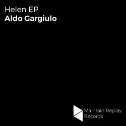 Aldo Gargiulo - Helen EP