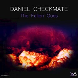 Daniel Checkmate - The Fallen Gods