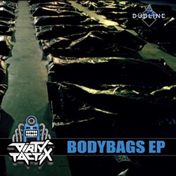 Dirty Tactix - Bodybags EP