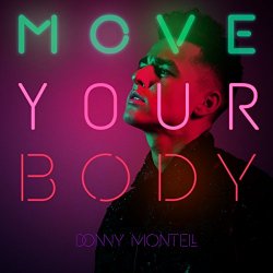 Donny Montell - Move Your Body