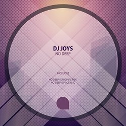 Dj Joys - No Deep