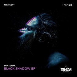 Dj Csemak - Black Shadow EP