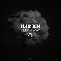 Ilir Xh - Keep Away