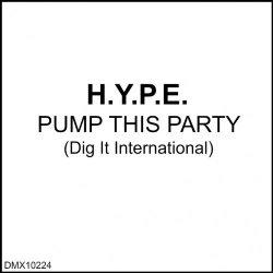 H.Y.P.E. - Pump This Party (H.y.p.e.r.)