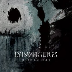 Lying Figures - The Abstract Escape