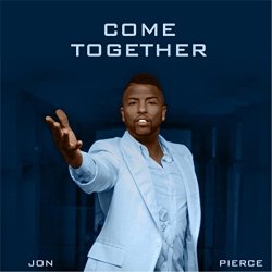 Jon Pierce - Come Together