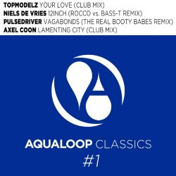 Various Artists - Aqualoop Classics EP, Vol.1 [Explicit]