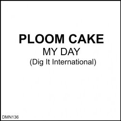 Ploom - My Day (Hipnomix)