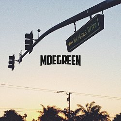 Moe Green - Meadows Drive [Explicit]